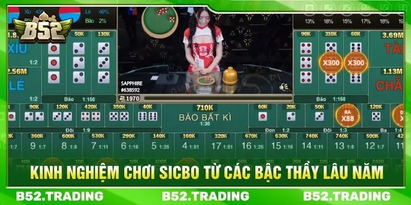 Kinh nghiệm chơi Sicbo từ các bậc thầy lâu năm