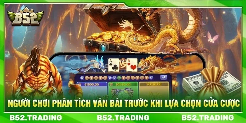 Người chơi phân tích ván bài trước khi lựa chọn cửa cược