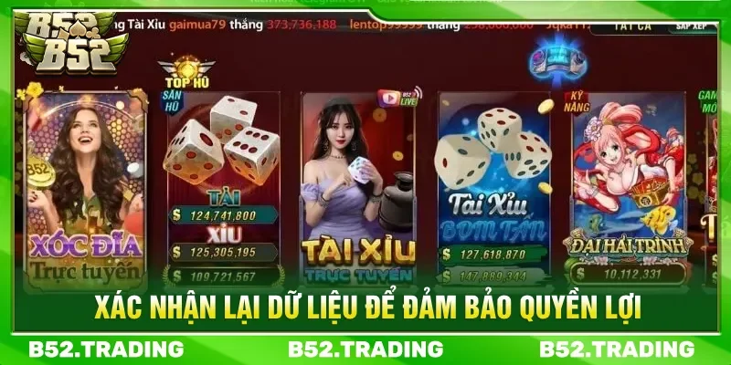 Xác nhận lại mọi dữ liệu để đăng ký B52 hiệu quả